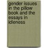 Gender Issues in the Pillow Book and the Essays in Idleness