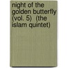 Night of the Golden Butterfly (Vol. 5)  (The Islam Quintet) door Tariq Ali