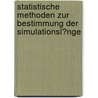 Statistische Methoden Zur Bestimmung Der Simulationsl�Nge by Philipp Koziol