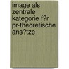 Image Als Zentrale Kategorie F�R Pr-Theoretische Ans�Tze door Nils Tiedemann
