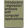 Introductory  Regression Analysis with Computer Applications door Allen Webster