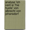 Analyse 'Ich Vant Si �Ne Huote' Von Albrecht Von Johansdorf door Anna Block