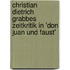 Christian Dietrich Grabbes Zeitkritik in 'Don Juan Und Faust'