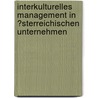 Interkulturelles Management in �Sterreichischen Unternehmen by Karin Kovats