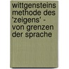 Wittgensteins Methode Des 'Zeigens' - Von Grenzen Der Sprache door Daniel Brockmeier