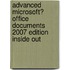 Advanced Microsoft� Office Documents 2007 Edition Inside Out