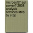 Microsoft� Sql Server� 2008 Analysis Services Step by Step