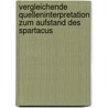 Vergleichende Quelleninterpretation Zum Aufstand Des Spartacus door Matthias Kolodziej