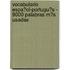 Vocabulario Espa�Ol-Portugu�S - 9000 Palabras M�S Usadas