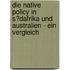 Die Native Policy in S�Dafrika Und Australien - Ein Vergleich