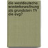 Die Westdeutsche Wiederbewaffnung Als Grundstein F�R Die Evg?