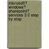 Microsoft� Windows� Sharepoint� Services 3.0 Step by Step