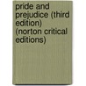 Pride and Prejudice (Third Edition)  (Norton Critical Editions) door Jane Austen