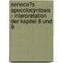 Seneca�S Apocolocyntosis - Interpretation Der Kapitel 8 Und 9