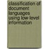 Classification of Document Languages Using Low-Level Information