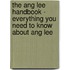 The Ang Lee Handbook - Everything You Need to Know About Ang Lee
