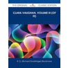 Clara Vaughan, Volume Iii (of Iii) - The Original Classic Edition door R.D. (Richard Doddridge) Blackmore