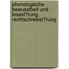Phonologische Bewusstheit Und Lesest�Rung, Rechtschreibst�Rung door Gunnar Norda
