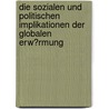 Die Sozialen Und Politischen Implikationen Der Globalen Erw�Rmung door Stefan Haas