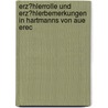 Erz�Hlerrolle Und Erz�Hlerbemerkungen in Hartmanns Von Aue Erec door Christina von Bremen