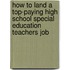 How to Land a Top-Paying High School Special Education Teachers Job