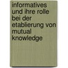 Informatives Und Ihre Rolle Bei Der Etablierung Von Mutual Knowledge by Michael Reichmann