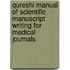 Qureshi Manual of Scientific Manuscript Writing for Medical Journals