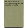 The Role of History in Nicholas Monsarrat's 'The Kappillan of Malta' by Christoph Andreas Schl�tter