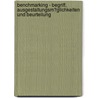 Benchmarking - Begriff, Ausgestaltungsm�Glichkeiten Und Beurteilung by Christina Frank