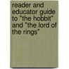 Reader and Educator Guide to "The Hobbit" and "The Lord of the Rings" door Houghton Mifflin Harcourt