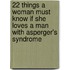 22 Things a Woman Must Know If She Loves a Man with Asperger's Syndrome