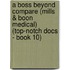 A Boss Beyond Compare (Mills & Boon Medical) (Top-Notch Docs - Book 10)