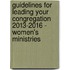 Guidelines for Leading Your Congregation 2013-2016 - Women's Ministries