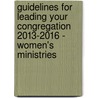 Guidelines for Leading Your Congregation 2013-2016 - Women's Ministries door General Board Global Ministries