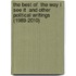 The Best of  The Way I See It  and Other Political Writings (1989-2010)