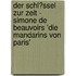 Der Schl�Ssel Zur Zeit - Simone De Beauvoirs 'Die Mandarins Von Paris'