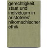 Gerechtigkeit, Staat Und Individuum in Aristoteles' Nikomachischer Ethik by Sven Behrisch