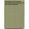 Management Innovativer Unternehmensgr�Ndungen Im Dienstleistungssektor door Michael Weigl