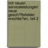 Mit Neuen Serviceleistungen Neue Gesch�Ftsfelder Erschlie�En, Teil 2 door Hans-Jürgen Borchardt