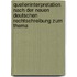 Quelleninterpretation Nach Der Neuen Deutschen Rechtschreibung Zum Thema