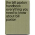 The Bill Paxton Handbook - Everything You Need to Know About Bill Paxton