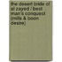 The Desert Bride of Al Zayed / Best Man's Conquest (Mills & Boon Desire)