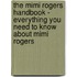 The Mimi Rogers Handbook - Everything You Need to Know About Mimi Rogers