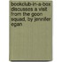 Bookclub-In-A-Box Discusses a Visit from the Goon Squad, by Jennifer Egan