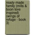 Ready-Made Family (Mills & Boon Love Inspired) (Wings of Refuge - Book 3)