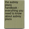 The Aubrey Plaza Handbook - Everything You Need to Know About Aubrey Plaza door Emily Smith