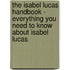 The Isabel Lucas Handbook - Everything You Need to Know About Isabel Lucas