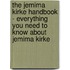 The Jemima Kirke Handbook - Everything You Need to Know About Jemima Kirke