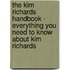 The Kim Richards Handbook - Everything You Need to Know About Kim Richards
