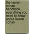 The Lauren Cohan Handbook - Everything You Need to Know About Lauren Cohan